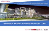 Advance Power Conversion Co., Ltd. · 2019-09-27 · Biomass Waste to Energy Solar ... construction of CFB, grate-fired boilers, turbines, fuel handling, ash handling, cooling water,