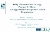 DEQ’s Renewable Energy€¦ · VIRGINIA ACTS OF ASSEMBLY -- 2009 RECONVENED SESSION CHAPTER 808 & 854 Virginia General Assembly ³ Small Renewable Energy Projects´ Legislation