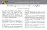 Setting the record straight - Sinn Féin · Setting the record straight published 5 January 1994 Sinn Féin is publishing this record of communications between itself and the British