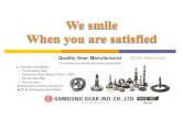 Quality Gear Manufacturer Samgong Gear Korea 2013.pdf · but also for OE manufacturers of commercial vehicles, agricultural equipment and heavy equipment. With 45 years of accumulated