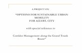 “OPTIONS FOR SUSTAINABLE URBAN MOBILITY FOR AIZAWL …urbanmobilityindia.in/Upload/Conference/05f1db41... · urban transport, viz. 1) Traffic Police, 2) Transport Deptt., 3) Aizawl