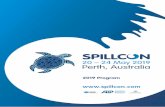 SC Program 15th May - Spillcon · Bruce Chapman Woodside GIS and web-based rapid spill prediction tools ... Boomerang handover Paul Barrett to Greg De Marco as IOSC Chair 1900 ...