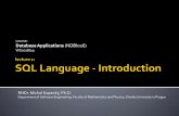 course: Database Applications (NDBI026)kopecky/vyuka/dbapl/lecture01.pdf · RDBMS MS SQL 2008 R2 Object-relational database Support for server-side code execution in languages: T-SQL