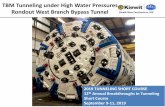 TBM Tunneling under High Water Pressures Rondout West ......Kiewit-Shea Constructors, AJV • Groundwater Head • Ranges from 675 ft to 875 ft • Max. Heading Inflows Ungrouted •