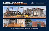 CONSTRUCTION UPDATE JUNE 2018 - Auburn University · STEVENS & WILKINSON. PROJECT UPDATE: Carpet installation, along with floor tile and wood floor refinishing is ongoing. Wood and