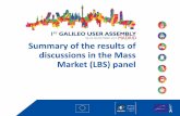 Summary of the results of discussions in the Mass …...• Most promising areas in mass market for R&D funding: ‒LBS seamless indoor outdoor navigation ‒UAVs for mass market ‒Logistics