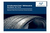 Rubber & Tire - Sasol Wax · 2018-04-18 · The greatest naturally occurring threats to tires and all other synthetic and natural rubbers are ozone and ultraviolet ... especially