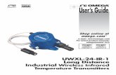 MADE IN User’s Guide - Omega Engineering · The UWXL-24-IR1 is a long distance wireless infrared temperature transmitter. In addition to the standard UWXL features listed above,