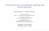 A Persian lesson on periphrasis, typology and formal grammar · A Persian lesson on periphrasis, typology and formal grammar Olivier Bonami1 Pollet Samvelian2 ... [PRF −] morphology