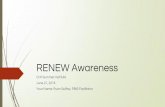 RENEW Awareness - All Means Allallmeansall.weebly.com/.../7/0/12709910/renew_awareness_c13t_su… · CI3t Summer Institute June 21, 2016 Your Name: Ryan Guffey, PBIS Facilitator .