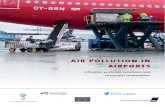 Air pollution in airports - aragge.ch...Air pollution in airports originates from background pollution, from outer sources carried with the wind to the airport, and pollution produced