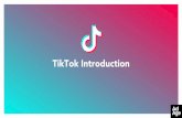 TikTok Introduction...profile page. • Result: Increased their TikTokfans from 0 to 94k in just one month click to play • Goal: Universal Pictures leveraged the Hashtag Challenge