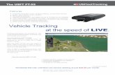 Vehicle Tracking at the speed of LIVEIntroducing the USFT PT-X5: Truly LIVE tracking, updating every 10 seconds for up to 10 days on a single battery charge. With the USFT PT-X5, you