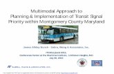 Multimodal Approach to Planning & Implementation of ...itsmd.org/wp-content/uploads/Jim-Bunch-Transit...–Overview of Transit Signal Priority ... Co. • Countywide Transit Signal