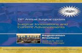 Surgical Innovations and Current Advancements · garding the latest surgical advancements and technology to ad-dress gaps in knowledge that may exist for practicing surgeons in all