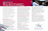 Careers in Radiologic Technology · 2020-05-15 · Radiologic Technology Seminar : 3 . RADR 2361. 1. Clinical . 3 . RADR 2217 : Radiographic Pathology . 2 : Elective . Humanities/Fine