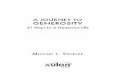 A Journey to Generosity · v InTroduCTIon What is a Generous life? A Generous Life celebrates generosity lived in the name of Christ.