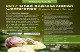 2017 Child Representation Conference Crowne …...Biljana Milosevic, Director of Jannawi Family Centre Sue Foley, Director Children’s Court Clinic, NSW Kim O’Rourke, Solicitor