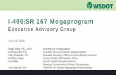 I-405/SR 167 Megaprogram - wsdot.com · 7/2/2020  · I-405/SR 167 Deputy MegaprogramAdministrator. Agenda. 2 • Introductions, Transitions • Public Comment Summary • State of
