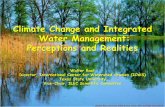 Climate Change and Integrated Water Management ... · Adaptation: Managing Unintended Consequences : Large wind farms (energy) & migratory bird behavior; sea walls & natural wetlands;