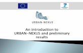 An introduction to URBAN-NEXUS and preliminary results€¦ · 5. Integrated Urban Management 4. Integrated Data and Information URBAN-NEXUS themes and trajectory 1. Urban Climate