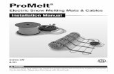 ProMelt - Warm Your Floorwarmyourfloor.com/pub/media/pdf/SunTouch-ProMelt-Snow-Melting-Mat-Cable...NEVER install the mat/cable in the deck around a pool, in-ground hot-tub, or similar
