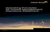 Operating Principles for Impact Management Disclosure ... · 2 Operating Principles for Impact Management – Credit Suisse 3 04 Foreword 06 Executive summary 08 Principle 1 10 Principle