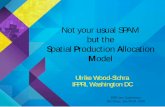 Spatial Production Allocation - Esri€¦ · 2015 Esri International User Conference -- Presentation Keywords: 2015 Esri International User Conference -- Presentation, EsriUC, Not