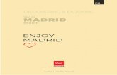 DISFRATA MADRID EN 2018.indd 1 29/11/18 11:49 MAD… · DISFRATA MADRID EN 2018.indd 2 29/11/18 11:49. Destination: the Region of Madrid, Spain. With its bright blue skies, mild climate,