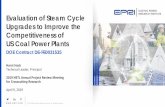 Evaluation of Steam Cycle Upgrades to Improve the ... · Plant upgrades to USC or AUSC steam temperatures are compatible with DOE’s goals to achieve power plant efficiency improvements