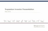 Trupanion Investor Presentation · • Simple, fair & high-value medical insurance for pets • Comprehensive, lifelong coverage for dogs and cats, including hereditary and congenital