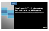 Riskflow - Android Tutorial · 2019-08-14 · 5 View your app bookmark on your Home screen ... Riskflow – CFO: Bookmarking Tutorial for Android Devices Page 6 android device (Button