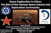 Space Exploration in China: The Rise of the Chinese Space ... · Space Exploration in China: The Rise of the Chinese Space Science and Exploration Community James W. Head Department