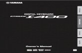 PSR-I400 Owner's Manual - Yamaha Corporation · 2019-12-18 · PSR-I400 Owner’s Manual 3 The model number, serial number, power requirements, etc., may be found on or near the name
