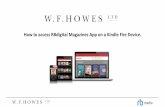 How to access RBdigital Magazines App on a Kindle Fire Device. Device... · the magazine and automatically download. If you click on DOWNLOAD you will see a percentage bar appear.