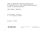 2012 IEEE International Conference on Mechatronics and ...toc.proceedings.com/15743webtoc.pdf · Intelligent Bionic Leg Motion Estimation Based on Interjoint Coordination Using PCA