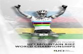 BID GUIDE UCI MOUNTAIN BIKE WORLD CHAMPIONSHIPS Each year, mountain bikeâ€™s cross-country Olympic (XCO)