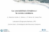 La variabilitat climàtica i la costa catalanacanvi-climatic.espais.iec.cat/files/2013/07/05_Litoral_SICC.pdf · La variabilitat climàtica i la costa catalana A. Sánchez-Arcilla,