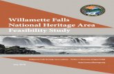 Willamette Falls National Heritage Area Feasibility Study · Feasibility Study Willamette Falls National Heritage Area Willamette Falls Heritage Area Coalition PO Box 7, West Linn,