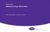 TOPIC GUIDE · 5 GSDRC, 2012, Topic Guide on Measuring Results Context and definitions The changing context of monitoring and evaluation The international context for M&E is changing,