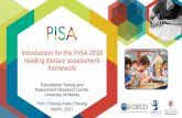 Introduction for the PISA 2018 reading literacy assessment … · 2019-12-04 · The definition of PISA 2018 reading literacy Reading literacy is understanding, using, evaluating,