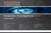 Corporate Investigations 2020€¦ · Corporate Investigations 2020 information to the public authority (e.g. for negotiating leniency agreements) vis-à-vis the protection of its