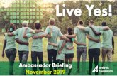 Ambassador Briefing November 2019 - Arthritis Foundation...You’ll be asked to share your advocacy story in 300 words or less. Think about this ahead of time or have it written in