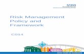 Risk Management Policy and Framework...organisation of an effective risk management policy and processes will ensure that the reputation of the CCG is maintained and enhanced, and