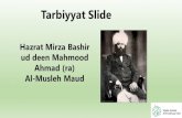 Tarbiyyat Slide - Majlis Atfal-ul-Ahmadiyya | Majlis Atfal ... · The title of Fazl-e-Umar indicates his spiritual affinity to Hadhrat Umar (ra ), i b Æ · - i ³ Z â the 2nd Khalifa
