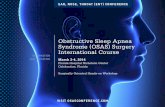 Obstructive Sleep Apnea Syndrome (OSAS) Surgery ...files.ctctcdn.com/56600f5f201/efe439a4-b112-4377... · Prior to approaching any surgical procedure, a sound knowledge of surgical