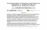 Sophisticated Wireless Interference Analysis: A Case Study ... · spectrum sharing that can serve as a model as governments look to expand spectrum access for wireless broadband.