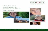Acute and Psychiatric Intensive Care Services - Priory Group · Acute services Spotlight on: The Priory Hospital Roehampton, East Wing The Priory Hospital Roehampton specialises in