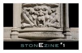 stonEzine 1 - Stonexus Productionsstonexusproductions.com/zines/fullZines/stoneZine1.pdf · the same: a creature of the internet devoted to stonework and stone art . It will feature