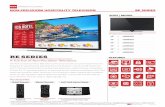 COMMERCIAL ELECTRONICSCOMMERCIAL ELECTRONICS NON-PRO:IDIOM HOSPITALITY TELEVISION BE SERIES 49” Bezel. Bezels vary based on model. A Full line of Non-Pro:Idiom Televisions …